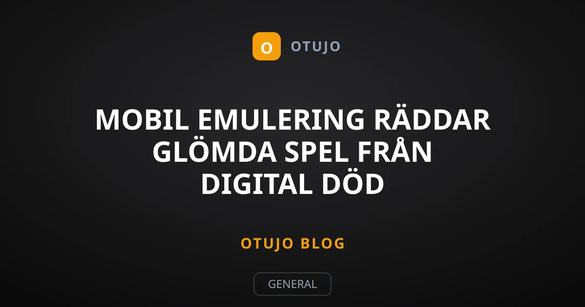 Mobil emulering räddar glömda spel från digital död